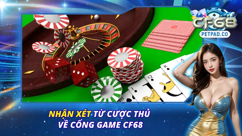 Trang Chủ 37 Đánh giá khách quan từ người chơi tại CF68