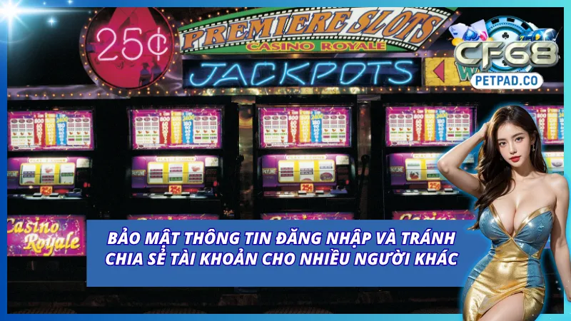 Bảo mật thông tin đăng nhập sau khi đăng ký CF68